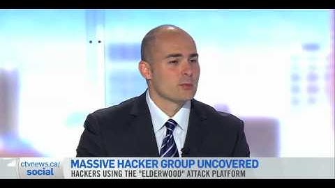 Massive Hacker Group Uncovered - Claudiu Popa - CTV News
