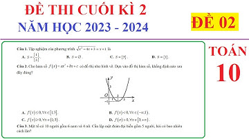 TOÁN 10 - ĐỀ 2- ĐỀ THI CUỐI HỌC KÌ 2 TOÁN 10 NĂM 2023-2024. ÔN TẬP HỌC KÌ 2 SÁCH KẾT NỐI TRI THỨC