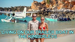 Surviving 8 days in The Kimberley On Our Boat - 1000km Through The Buccaneer Archipelago