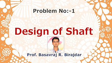 Problem on Design of Shaft (BRB)