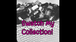 Swatch My Collection - Part 3