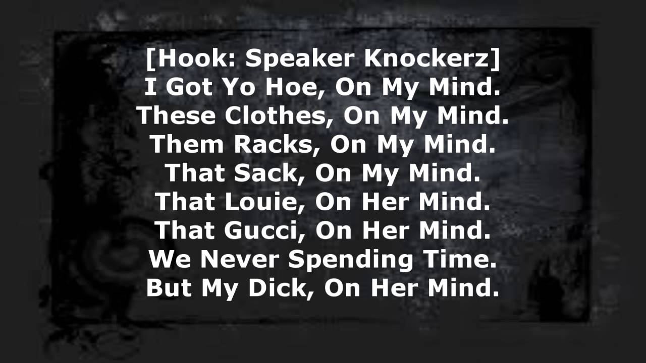 Speaker Knockerz - On My Mind (Lyrics) Speaker Knockerz - On My Mind (Lyrics)