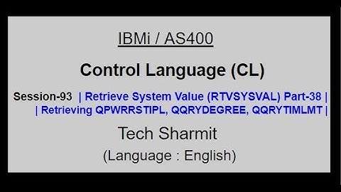 Retrieve System Value (RTVSYSVAL) Part-38 | IBM i | AS400 | CLLE | cl programming in IBM i  or AS400