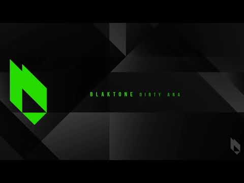 blaktone - Dirty Ana (Original Mix), Beatfreak Recordings