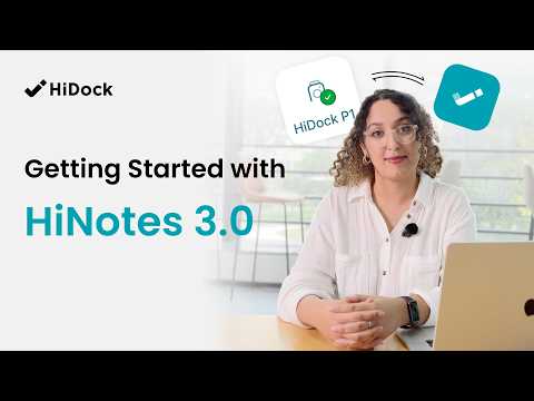 Getting started with HiNotes 3.0