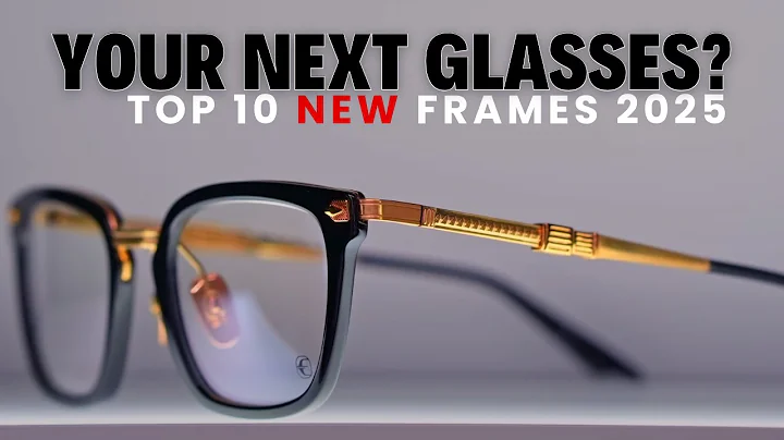 10 Coolest Frames of 2025 | New Glasses Designs