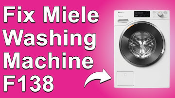 Miele Washing Machine Error Code F138 (How To Fix Error F138 - What It Is, And Causes Of Error F138)