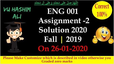 ENG 001 ( Elementary English) Assignment Solution 2 2020  & Fall 2019 | VU Hashim Ali