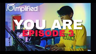 You Are - Goodman Music - Episode 3