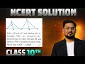 NCERT Class 10th Exercise-6.3 Q.14 Most important question of Triangles...#yt #ytshorts #ytviral #pw
