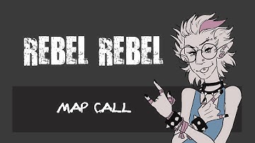 REBEL REBEL / 2 WEEK TRANS PALETTE OC MAP CALL