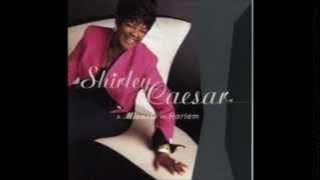 Shirley Caesar Faded Rose / This Joy / Sweeping Through The City