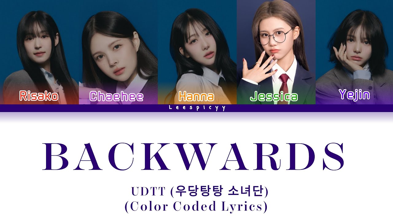 Sing Backwards How would UDTT sing BACKWARDS by WEEEKLY (Color Coded Lyrics) - YouTube