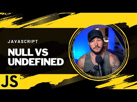 Null Vs Undefined In JavaScript - The ACTUAL Differences