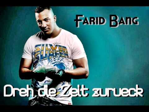 Farid Bang - Dreh die Zeit zurück.