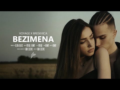 Voyage x Breskvica – Bezimena (Official Video) Prod. By Ultra Beats