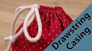 How to Sew a Draw String Casing
