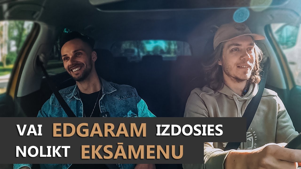 VAI EDGARAM IZDOSIES IZBRAUKT VILTĪGU VIETU | CSDD BRAUKŠANAS EKSĀMENS