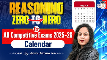 Calendar | Reasoning Classes for All Competitive Exam 2025-26 | By Anshu Mam | StudyIQ PCS