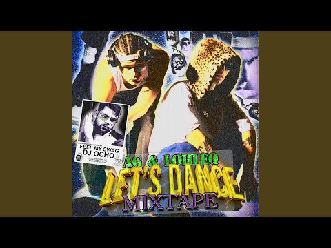 AG, Lohleq, uglyassocho - DJ OCHO SKIT