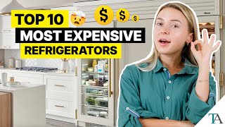 The Most Expensive Refrigerators in the World