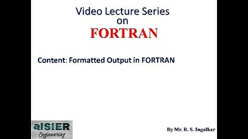 14. Formatted Output in FORTRAN