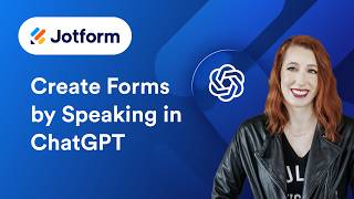 How to Create Forms by Speaking in ChatGPT