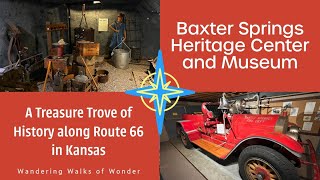 Beyond Route 66: Exploring Baxter Springs' Heritage Center and Museum #museumtour