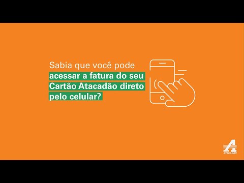 Cartão Atacadão   Como acessar sua fatura pelo APP