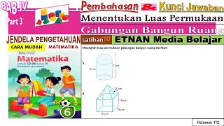 Pembahasan video kali ini latihan 10 menentukan luas permukaan
gabungan bangun ruang matematika kelas 6 hal 112 kurikulum 2013
revisi. disajikan d...