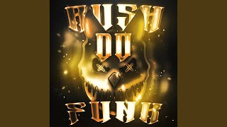 RUSH DO FUNK -ULTRA SLOWED