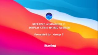 SEEE3223 MICROPROCESSOR ASSIGNMENT 2 GROUP 7