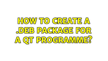 Ubuntu: How to create a .deb package for a Qt programme?