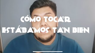 Estábamos tan bien - Daniela Spalla | Tutorial Ukulele by Ixma Pop ⭐️