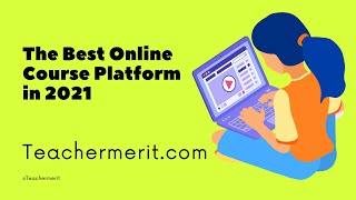 The best online course platform in 2021