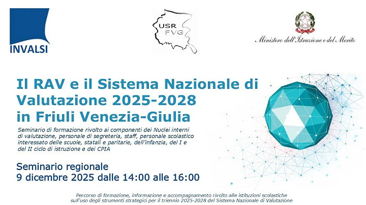 Il RAV e il Sistema Nazionale di Valutazione 2025-2028 nel Friuli Venezia-Giulia, 09/12/2025