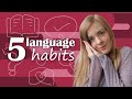 ESSENTIAL HABITS for learning a language by yourself