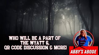 ABBY'S ABODE |  DISCUSSING THE WYATT 6, QR CODES & MORE | Insiders Pro Wrestling