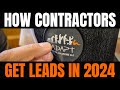 How contractors get leads in 2024