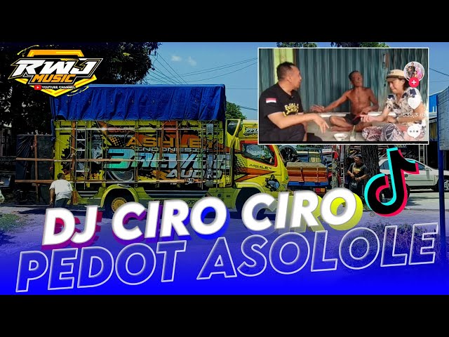 DJ PEDOT ASOLOLE X CIRO CIRO • RWJ MUSIC ft Akbar DZ official class=
