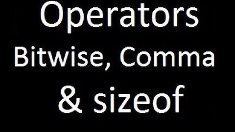 Bitwise, Comma, sizeof operator in 