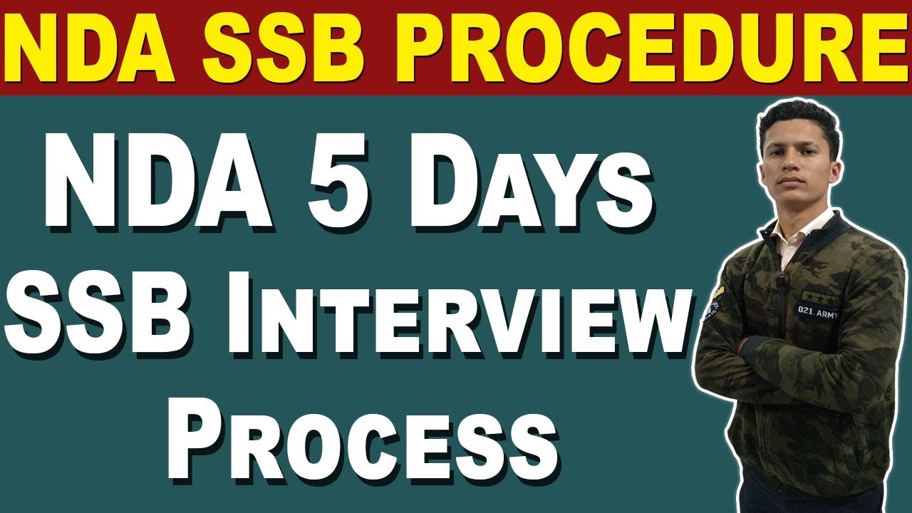 NDA 5 Days SSB Interview Process SSB Interview Preparation NDA