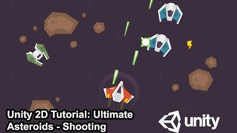 Ultimate Asteroids - Part 3: Shooting