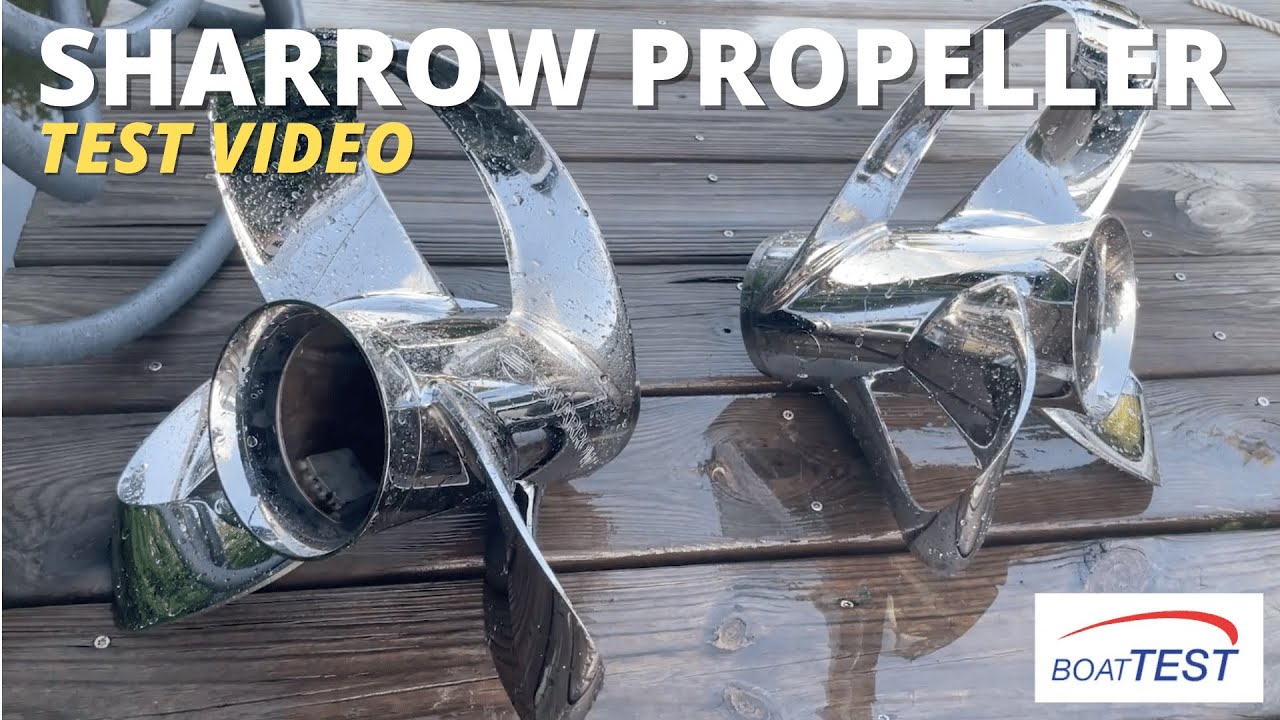 Sharrow Propellers (2022) - Test Video by BoatTEST.com