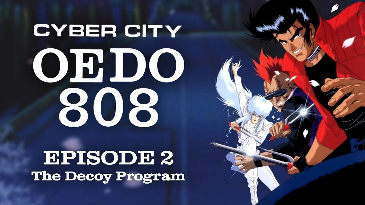 CYBER CITY OEDO (EPISODE 2 of 3) 1990 ANIME SERIES