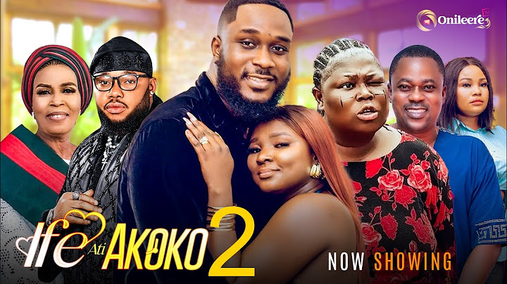 IFE ATI AKOKO 2 - NEW 2025 YORUBA MOVIE | KIKI BAKARE | SIDI | LOLA IDIJE | AFEEZ ENIOLA | VICTORIA