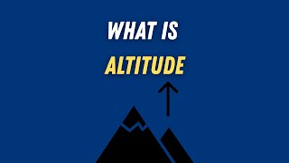 What is altitude