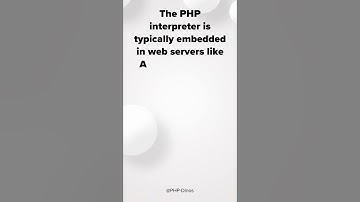 The #php interpreter embedded into web server - interesting facts about PHP language