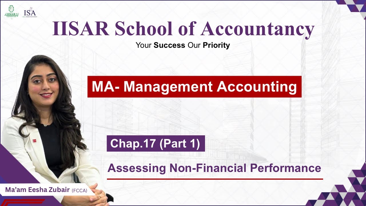 MA-F2 CHP 17 PRT 1 | ASSESSING NON-FINANCIAL PERFORMANCE | ACCA