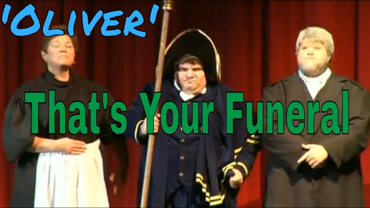 That's Your Funeral Oliver! Twin Valley Players 2012 TVP YouTube